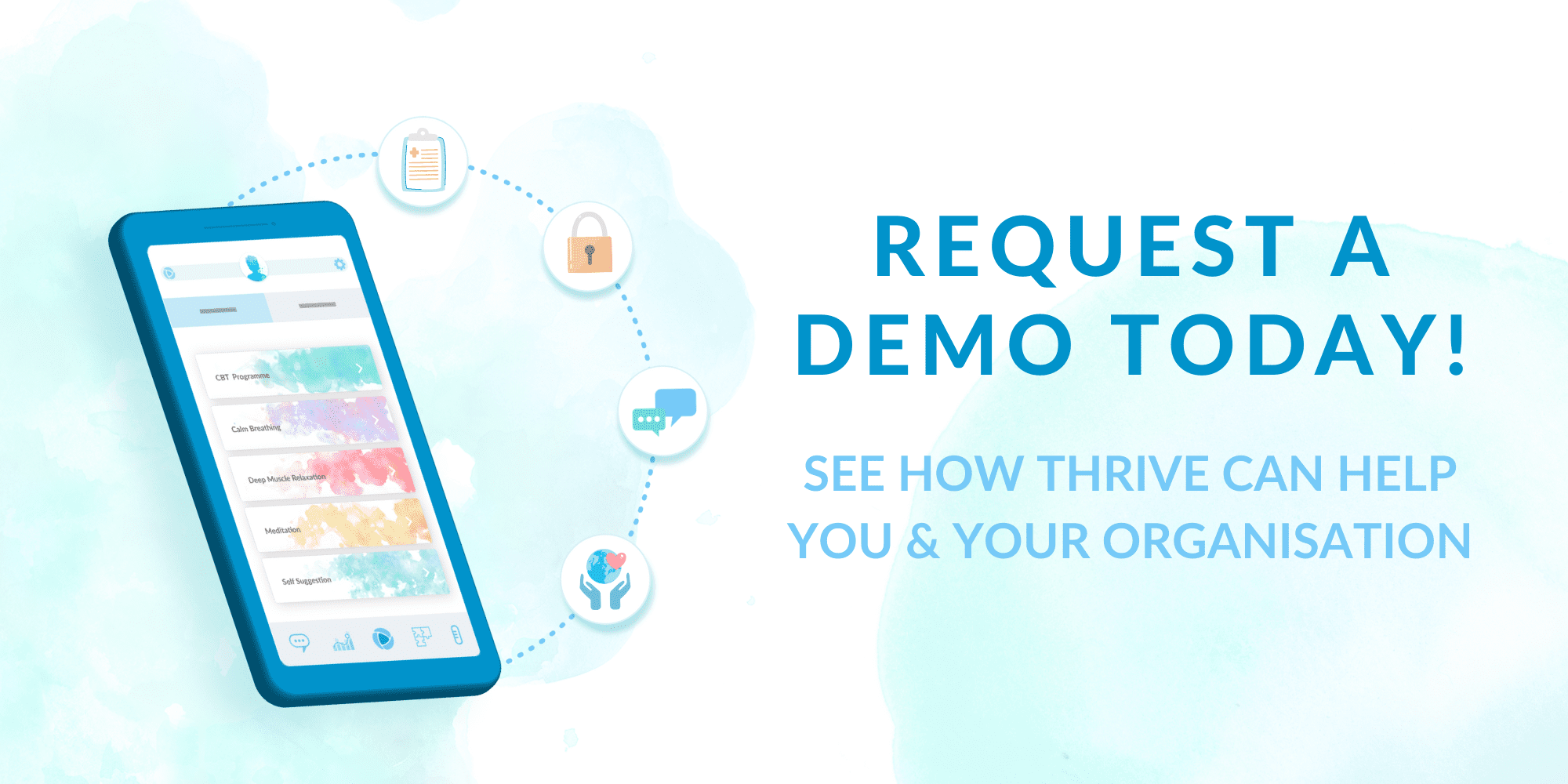 Request A Demo Banner. Click here to contact us today and request a demo of our mental health app