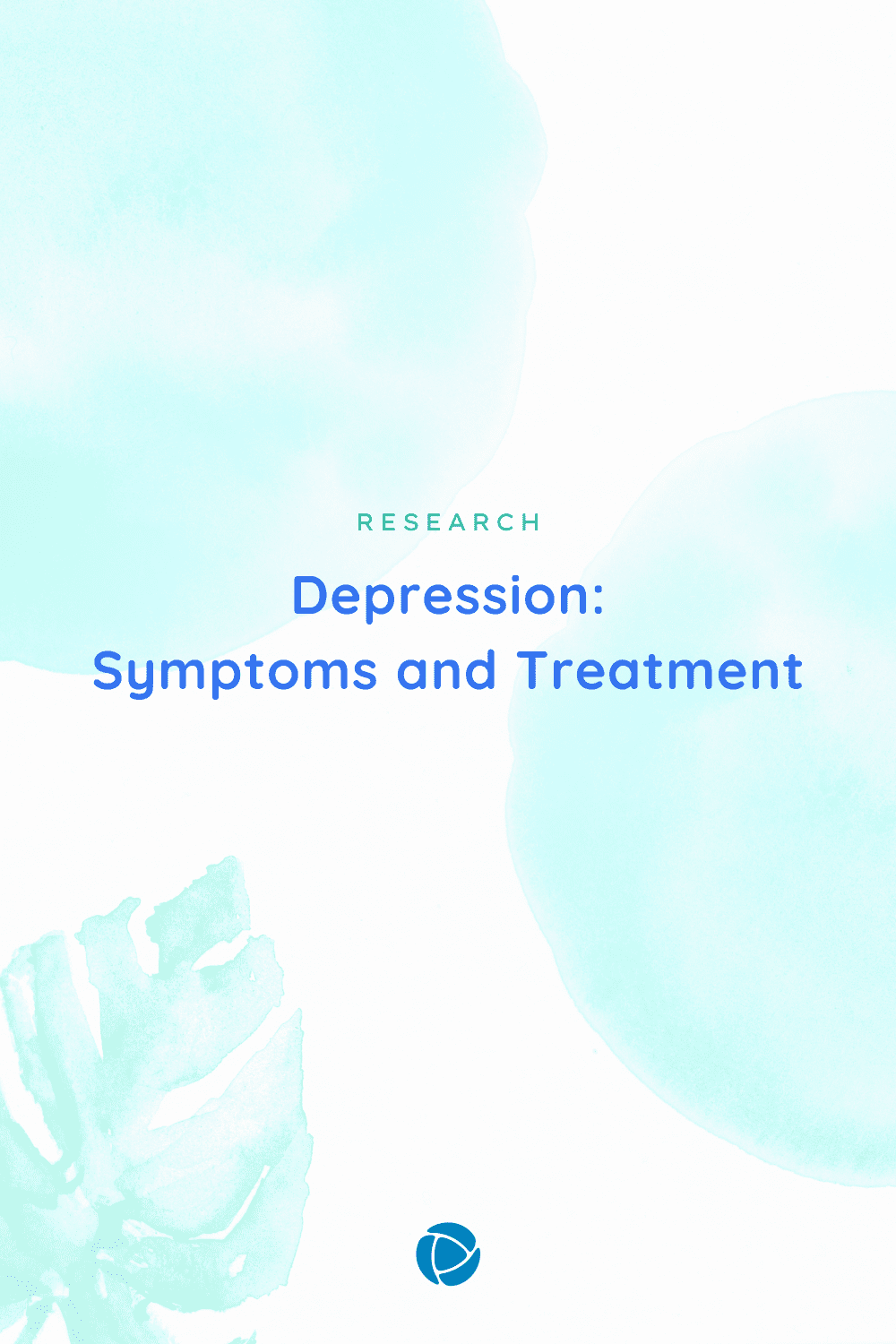 Symptoms of Depression and Treatment