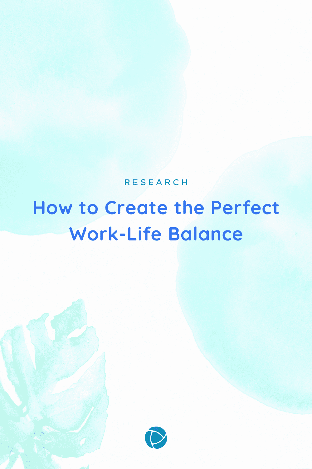 How to Create the Perfect Work-Life Balance