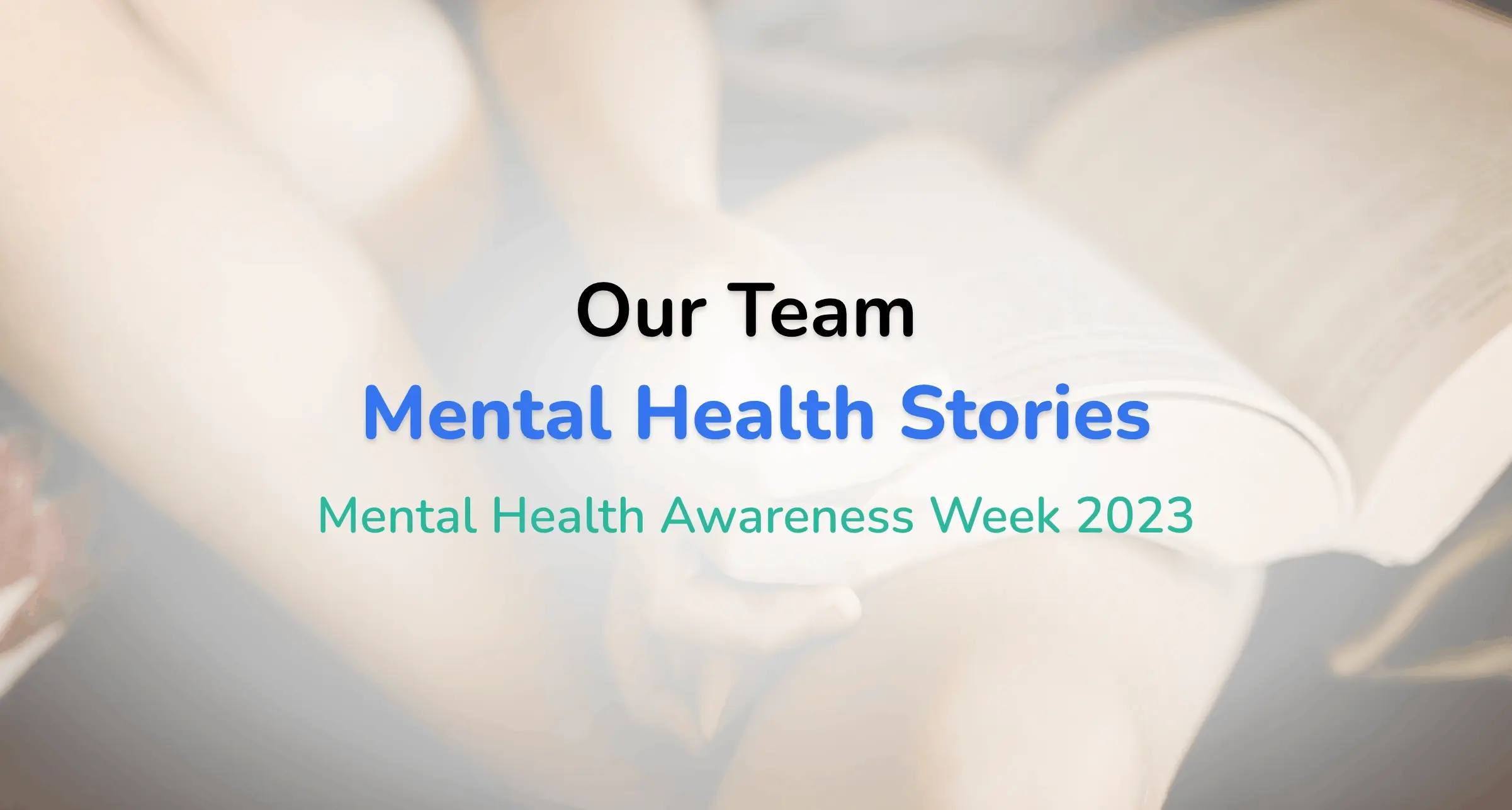 Mental Health Awareness Week 2023